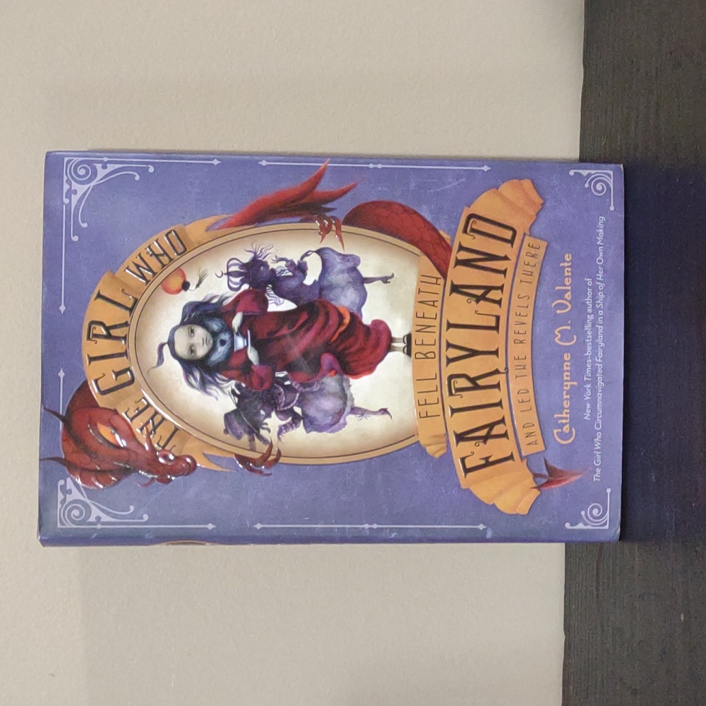 🪻4/$8🪻The Girl Who Fell Beneath Fairyland by Catherynne M. Valente Hardcover